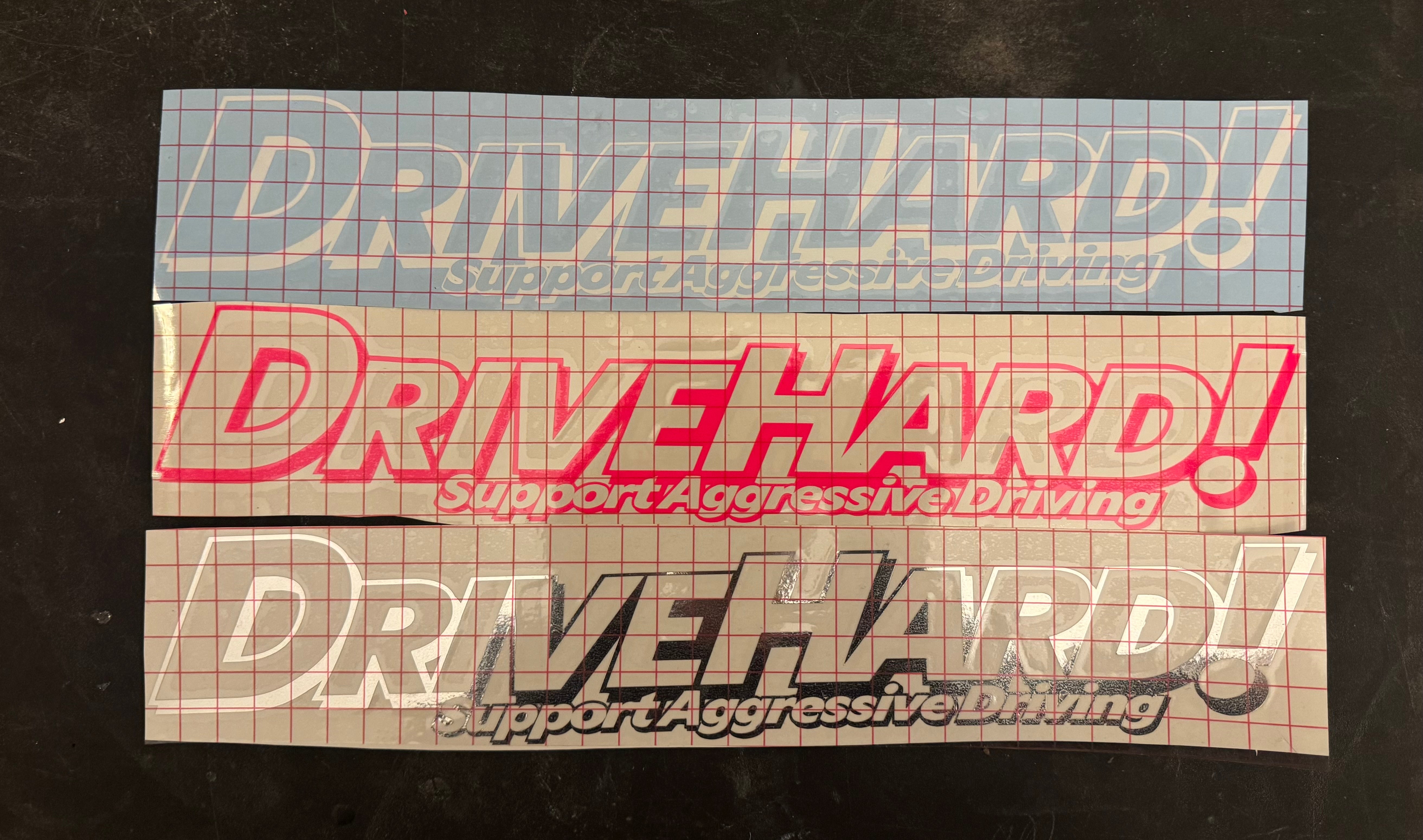 Support Banner – Drive Hard!